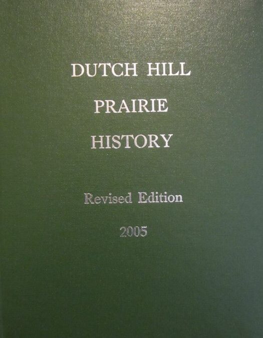 Dutch Hill Prairie History